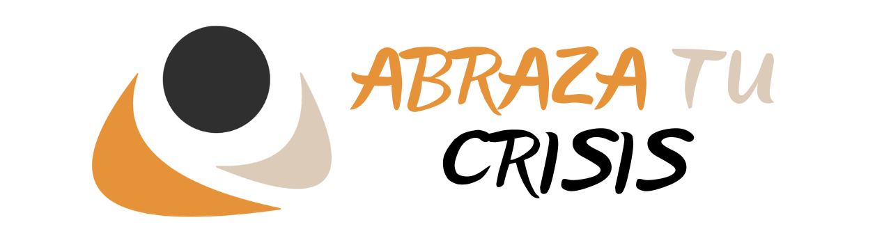 Abraza tu crisis